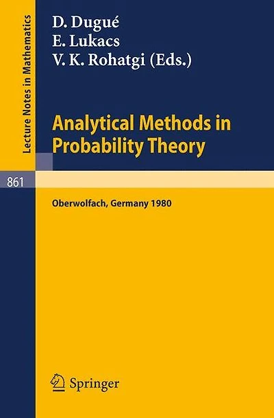 Analytical Methods in Probability Theory: Proceedings of the Conference Held at Oberwolfach, Germany, June 9-14, 1980