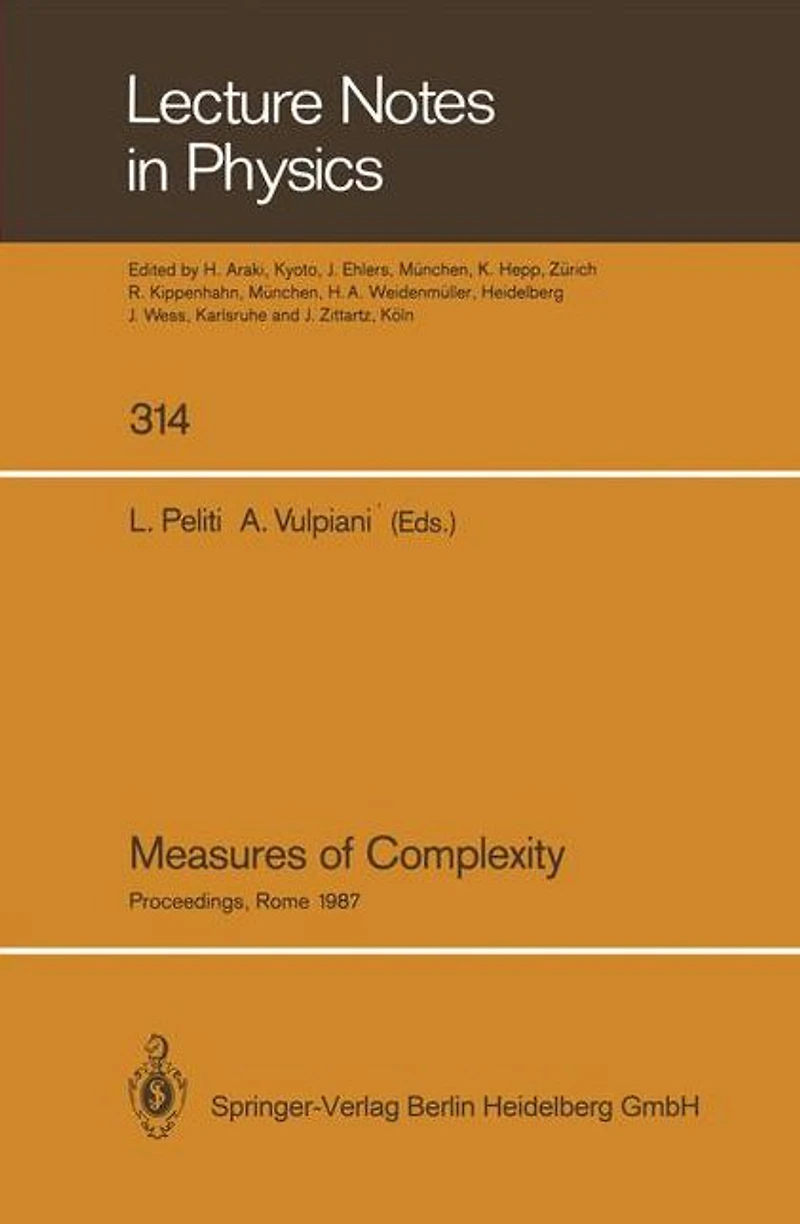 Measures of Complexity: Proceedings of the Conference, Held in Rome September 30-October 2, 1987