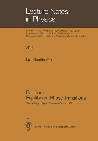 Far from Equilibrium Phase Transitions: Proceedings of the Xth Sitges Conference on Statistical Mechanics, Sitges, Barcelona, Spain, June 6-10, 1988