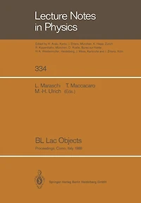 BL Lac Objects: Proceedings of a Workshop Held in Como, Italy, September 20-23, 1988