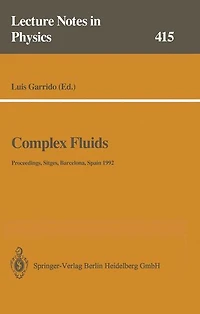 Complex Fluids: Proceedings of the XII Sitges Conference, Sitges, Barcelona, Spain, 1-5 June 1992