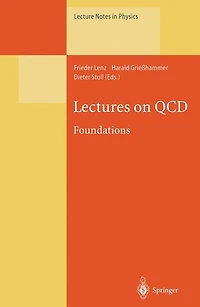 Lectures on QCD: Foundations