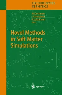 Novel Methods Soft Matter Simulations