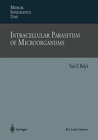 Intracellular Parasitism of Microorganisms