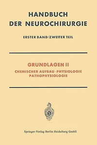 Grundlagen II: Chemischer Aufbau · Physiologie Pathophysiologie