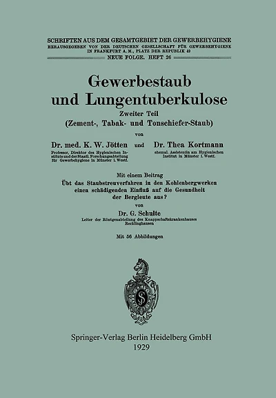 Gewerbestaub und Lungentuberkulose: Zweiter Teil: Zement-, Tabak- und Tonschiefer-Staub