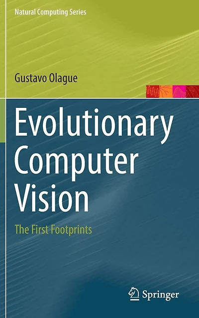 Evolutionary Computer Vision: The First Footprints