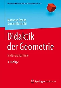Didaktik der Geometrie: In der Grundschule