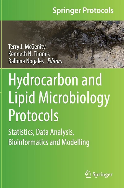 Hydrocarbon and Lipid Microbiology Protocols: Statistics, Data Analysis, Bioinformatics Modelling