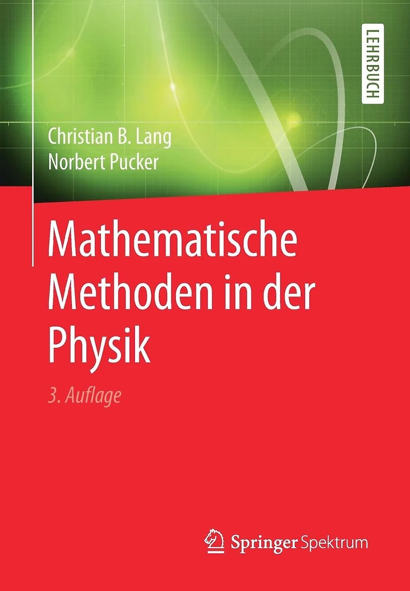 Mathematische Methoden der Physik