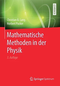 Mathematische Methoden der Physik