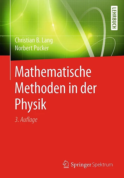 Mathematische Methoden der Physik