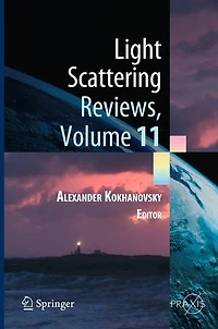 Light Scattering Reviews, Volume 11: and Radiative Transfer