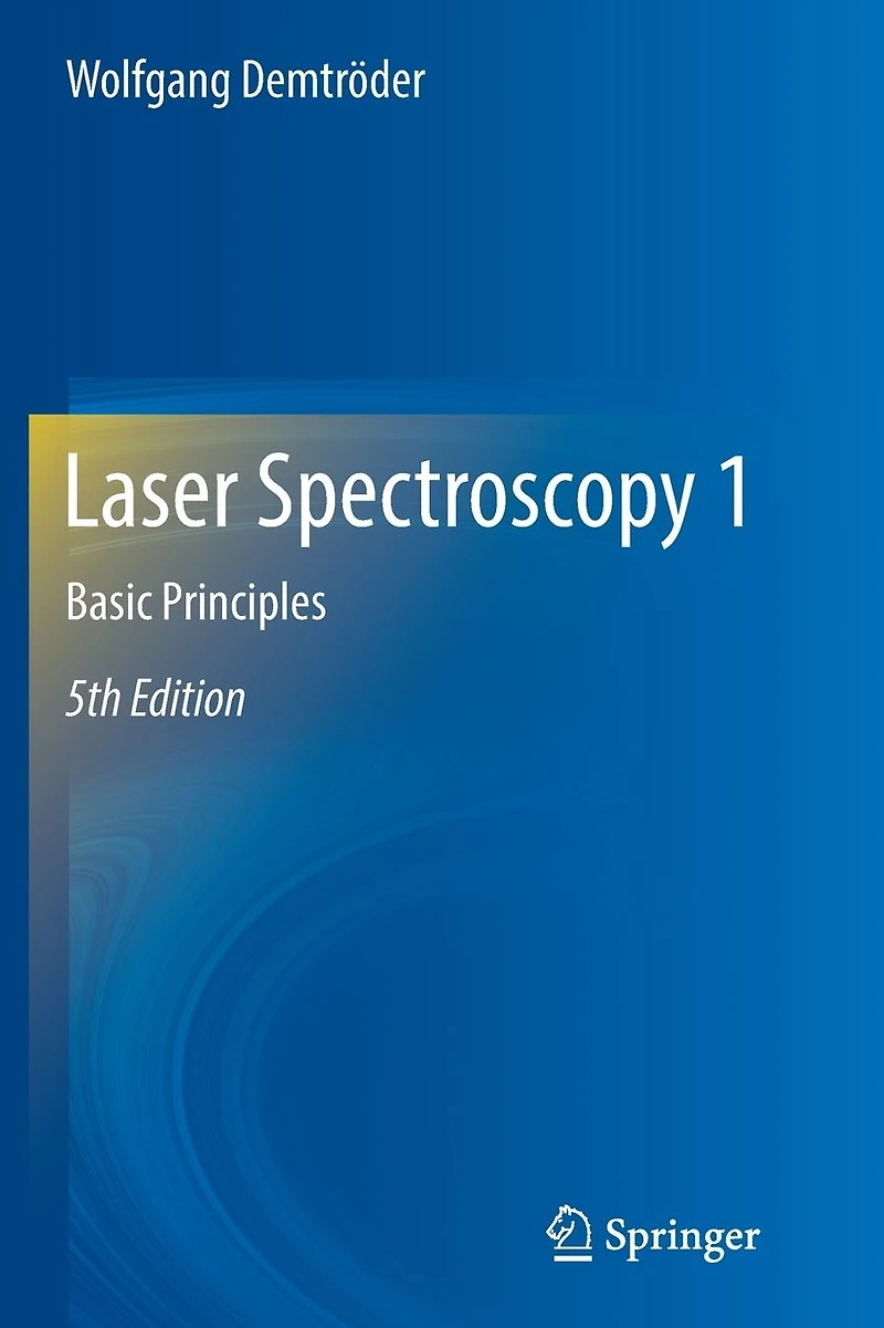 Laser Spectroscopy 1: Basic Principles