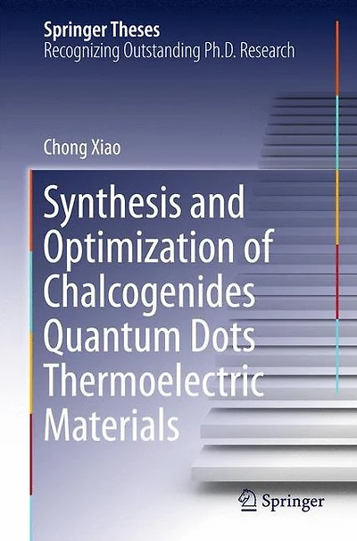Synthesis and Optimization of Chalcogenides Quantum Dots Thermoelectric Materials
