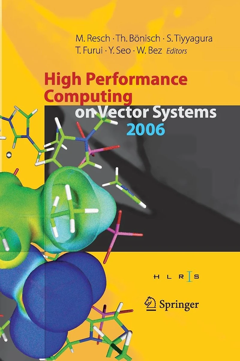 High Performance Computing on Vector Systems 2006: Proceedings of the Center Stuttgart, March 2006