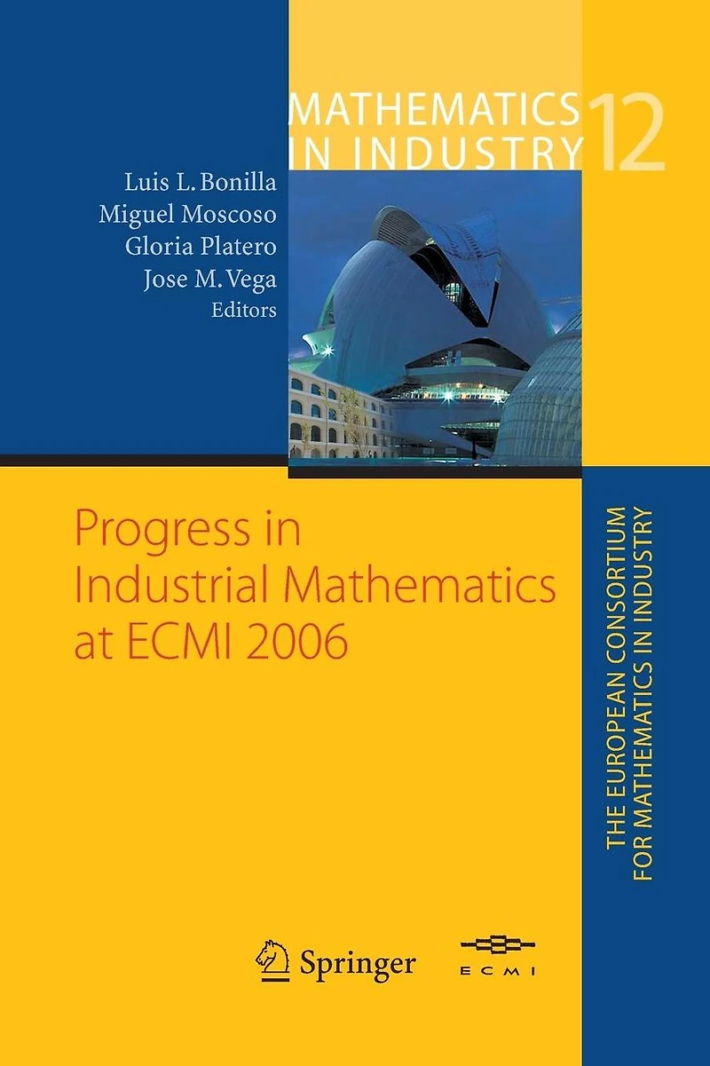 Progress Industrial Mathematics at ECMI 2006