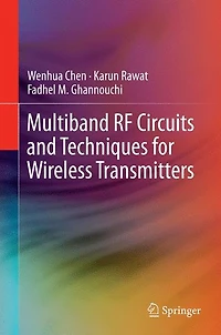 Multiband RF Circuits and Techniques for Wireless Transmitters