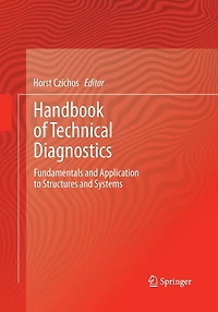 Handbook of Technical Diagnostics: Fundamentals and Application to Structures Systems