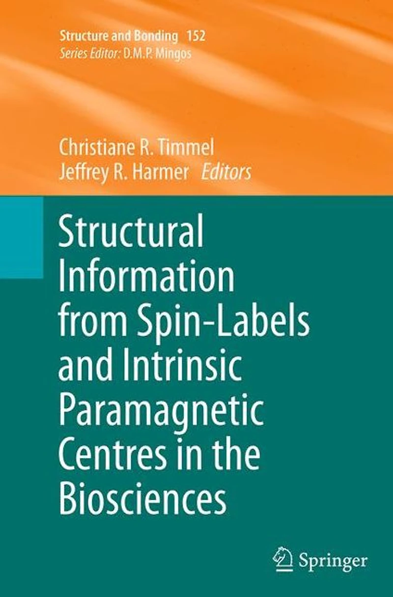 Structural Information from Spin-Labels and Intrinsic Paramagnetic Centres the Biosciences