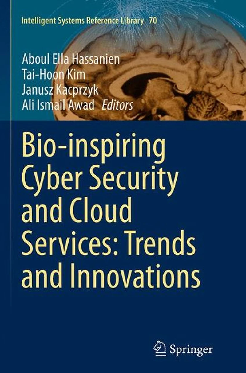 Bio-inspiring Cyber Security and Cloud Services: Trends Innovations