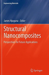 Structural Nanocomposites: Perspectives for Future Applications