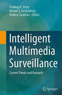 Intelligent Multimedia Surveillance: Current Trends and Research