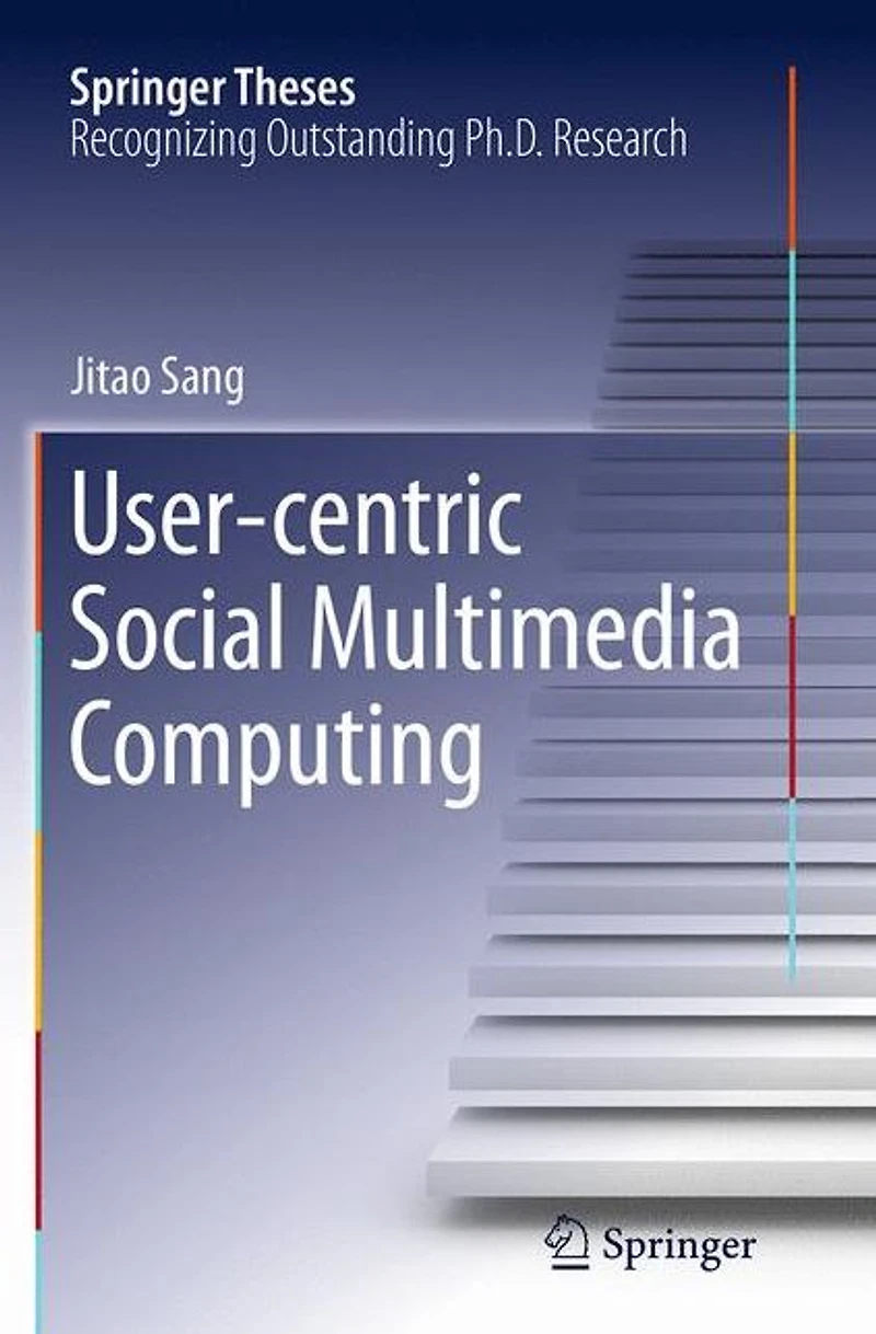 User-centric Social Multimedia Computing