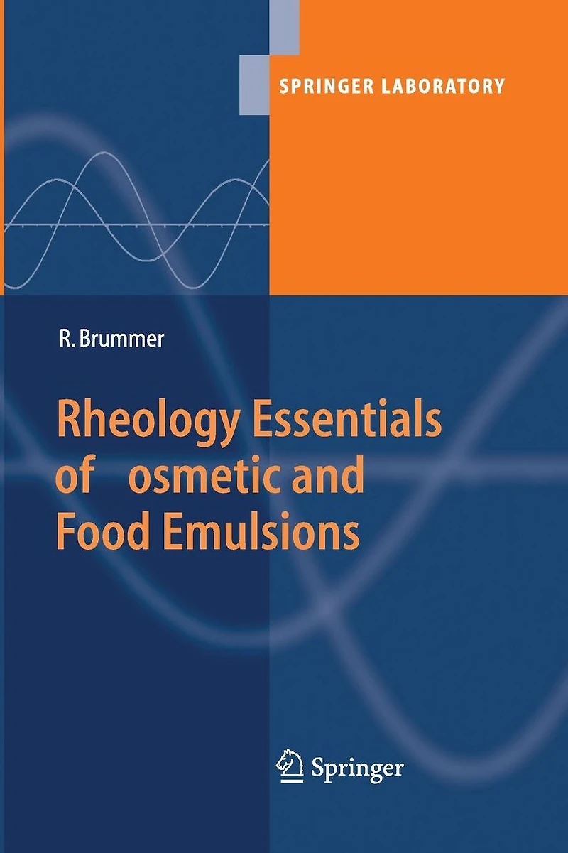 Rheology Essentials of Cosmetic and Food Emulsions