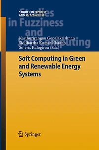 Soft Computing Green and Renewable Energy Systems
