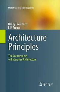 Architecture Principles: The Cornerstones of Enterprise