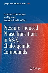 Pressure-Induced Phase Transitions AB2X4 Chalcogenide Compounds