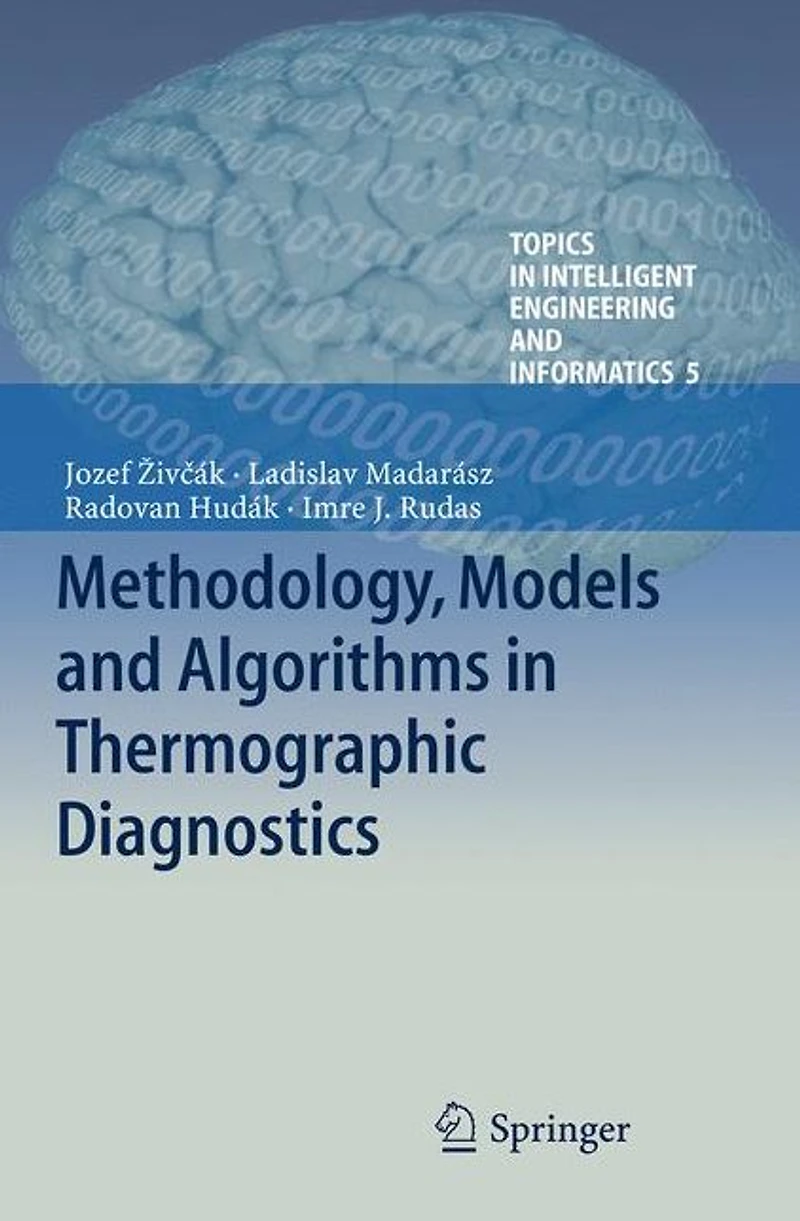 Methodology, Models and Algorithms Thermographic Diagnostics
