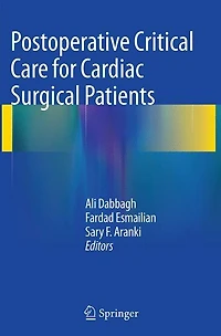 Postoperative Critical Care for Cardiac Surgical Patients