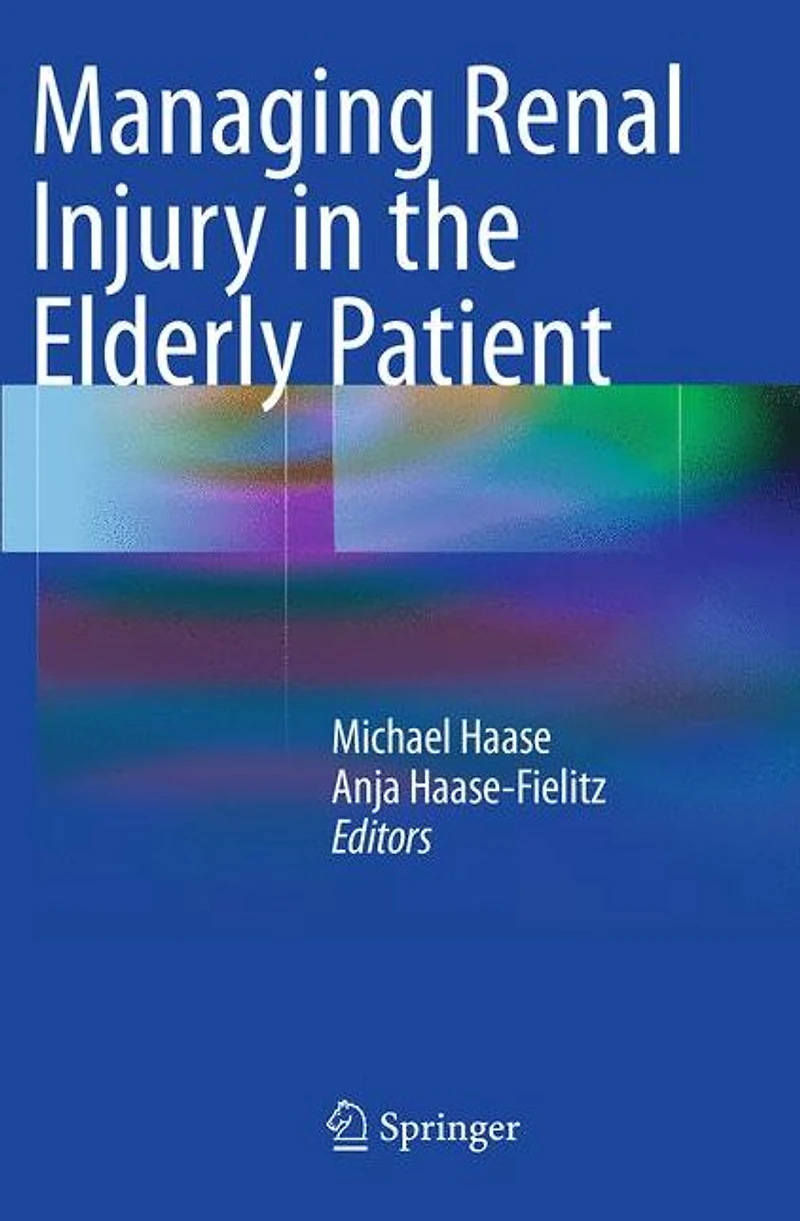 Managing Renal Injury the Elderly Patient