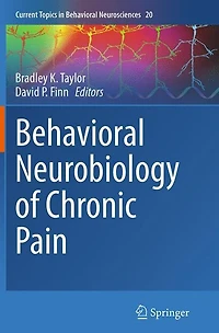 Behavioral Neurobiology of Chronic Pain