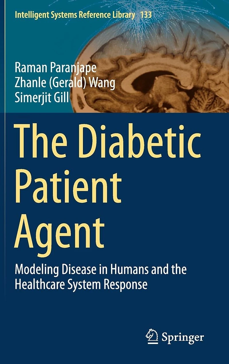 the Diabetic Patient Agent: Modeling Disease Humans and Healthcare System Response