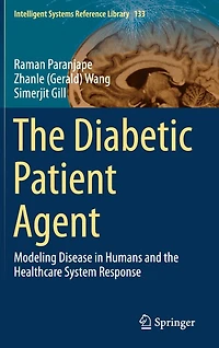 the Diabetic Patient Agent: Modeling Disease Humans and Healthcare System Response