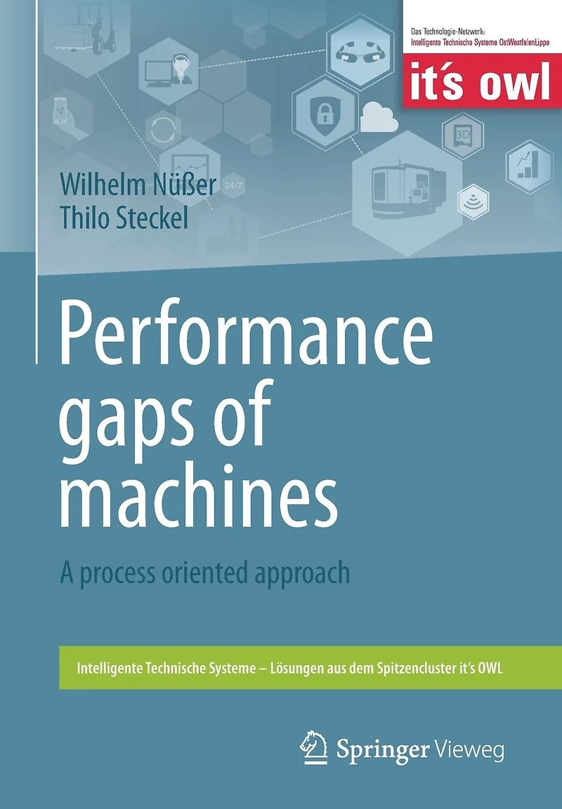 Performance gaps of machines: A process oriented approach