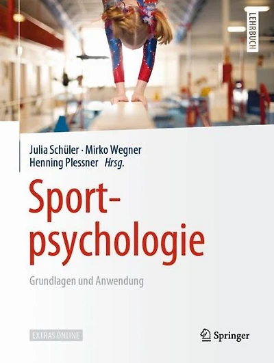 Sportpsychologie: Grundlagen und Anwendung