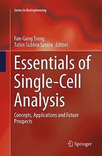 Essentials of Single-Cell Analysis: Concepts, Applications and Future Prospects