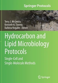 Hydrocarbon and Lipid Microbiology Protocols: Single-Cell Single-Molecule Methods