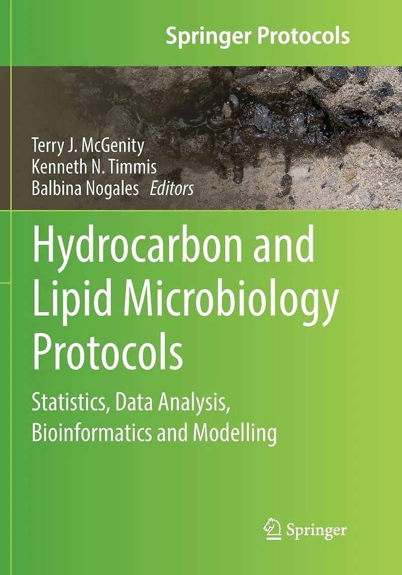 Hydrocarbon and Lipid Microbiology Protocols: Statistics, Data Analysis, Bioinformatics Modelling
