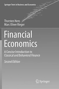 Financial Economics: A Concise Introduction to Classical and Behavioral Finance