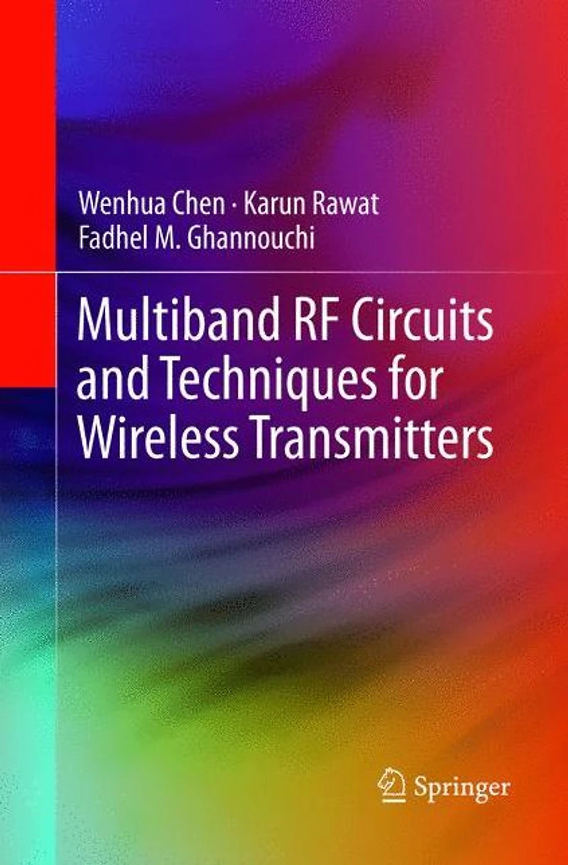 Multiband RF Circuits and Techniques for Wireless Transmitters