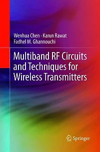 Multiband RF Circuits and Techniques for Wireless Transmitters