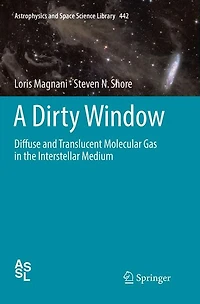 A Dirty Window: Diffuse and Translucent Molecular Gas the Interstellar Medium