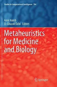 Metaheuristics for Medicine and Biology