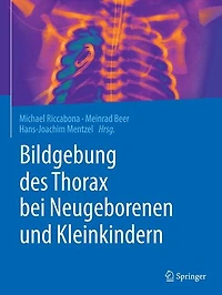 Bildgebung des Thorax bei Neugeborenen und Kleinkindern