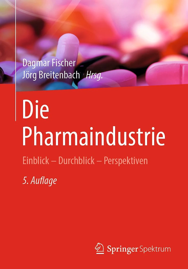 Die Pharmaindustrie: Einblick - Durchblick Perspektiven